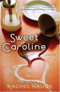 Sweet Caroline by Rachel Hauck