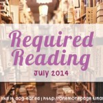 Required Reading 2014 – July