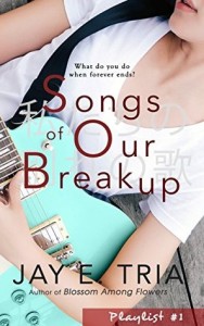 Songs of Our Breakup