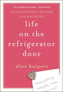 Life On the Refrigerator Door by Alice Kuipers