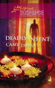 Deadly Intent by Camy Tang