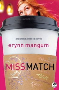 Miss Match by Erynn Mangum