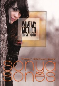 What My Mother Doesn't Know by Sonya Sones