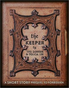 The Keeper by Ted Dekker and Tosca Lee